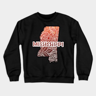 Colorful mandala art map of Mississippi with text in brown and orange Crewneck Sweatshirt